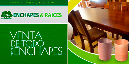 ENCHAPES Y RAICES